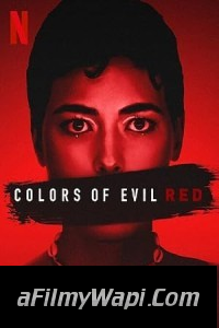 Colors of Evil Red (2024) Hollywood Hindi Dubbed