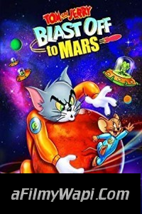 Tom and Jerry Blast Off to Mars (2005) Hindi Dubbed