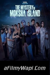 The Mystery of Moksha Island (2024) Hindi Web Series