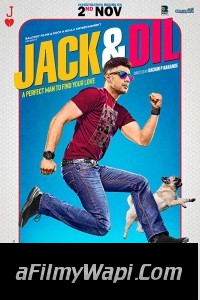 Jack and Dil (2018) Bollywood Movie