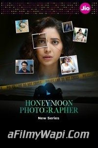 Honeymoon Photographer (2024) Hindi Web Series