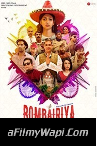 Bombairiya (2019) Bollywood Movie