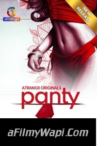 Panty (2024) Atrangii Hindi Short Film