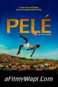 Pele Birth Of A Legend (2016) Hollywood Hindi Dubbed