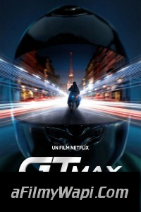 GTMax (2024) Hollywood Hindi Dubbed