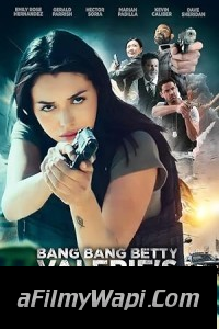 Bang Bang Betty Valeries Revenge (2023) Hollywood Hindi Dubbed