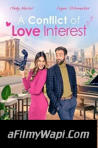 A Conflict of Love Interest (2024) Hollywood Hindi Dubbed