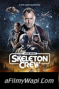 Star Wars Skeleton Crew (2024) Hindi Web Series