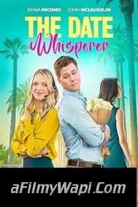 The Date Whisperer (2023) Hollywood Hindi Dubbed