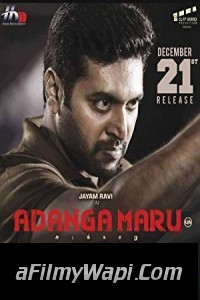 Adanga Maru (2018) South Indian Hindi Dubbed Movie