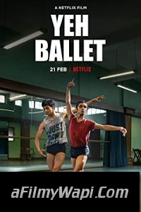 Yeh Ballet (2020) Hindi Movie