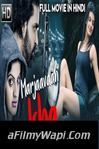 Marjaavaan Ishq (2019) Hindi Dubbed South Movie