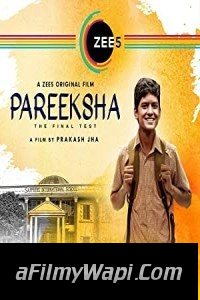 Pareeksha (2020) Hindi Movie