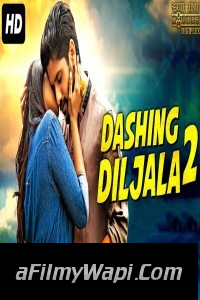 Dashing Diljala 2 (2020) Hindi Dubbed Movie