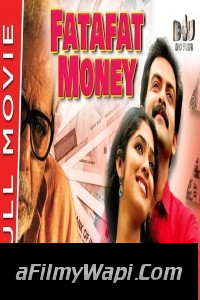 Fatafat Money (2020) Hindi Dubbed Movie