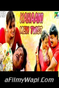 Kahaani Mein Twist (2020) Hindi Dubbed Movie