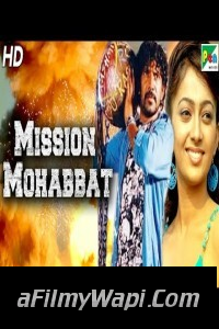 Mission Mohabbat (2020) Hindi Dubbed Movie