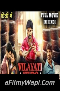 Vilayati Hero (2020) Hindi Dubbed Movie