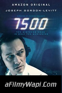 7500 (2020) Hindi Dubbed