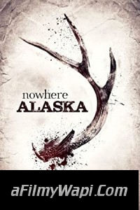 Nowhere Alaska (2020) Hindi Dubbed