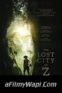 The Lost City of Z (2017) Hindi Dubbed