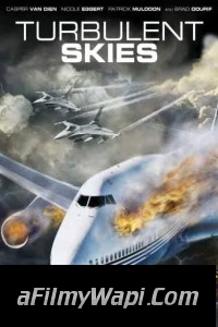 Turbulent Skies (2010) English Movie