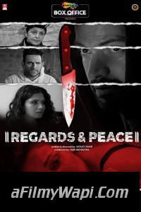 Regards and Peace (2020) Hindi Movie