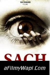 Sach The Truth Unfolds (2020) Hindi Movie