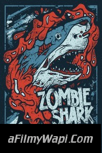 Zombie Shark (2015) Hindi Dubbed