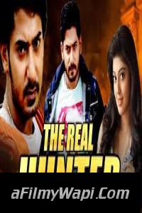 The Real Hunter (2019) Hindi Dubbed Movie