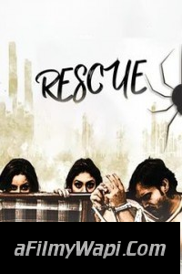 Rescue (2019) Hindi Dubbed