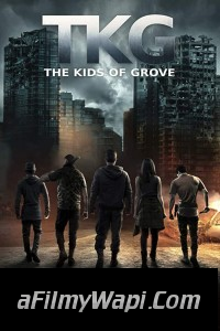 The Kids of Grove (2020) Hindi Dubbed