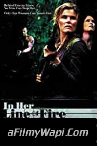 In Her Line of Fire (2006) Hindi Dubbed