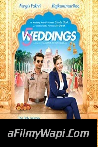 5 Weddings (2018) Bollywood Movie