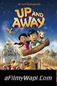 Up And Away (2018) Hindi Dubbed