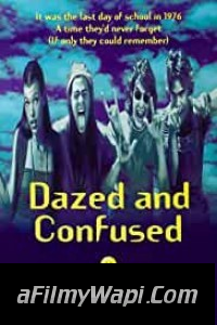 Dazed And Confused (1994) Hindi Dubbed