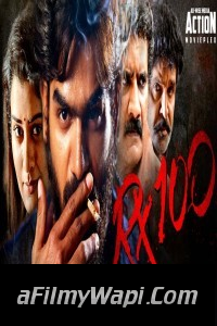 RX 100 (2019) South Indian Hindi Dubbed Movie