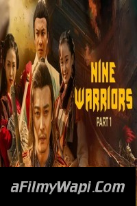 Nine Warriors 1 (2017) Hindi Dubbed