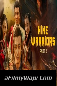 Nine Warriors 2 (2018) Hindi Dubbed