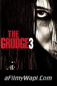 The Grudge 3 (2009) Hindi Dubbed