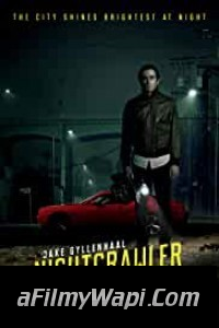 Nightcrawler (2014) Hindi Dubbed