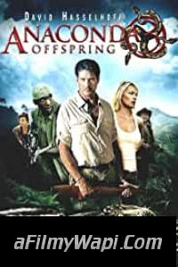 Anaconda 3 Offspring (2008) Hindi Dubbed