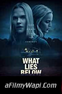 What Lies Below (2020) English Movie