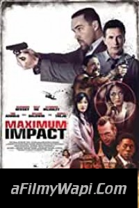 Maximum Impact (2017) Hindi Dubbed