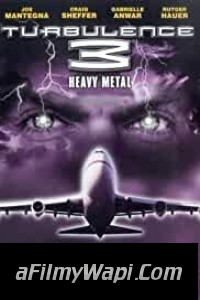 Turbulence 3 Heavy Metal (2001) Hindi Dubbed