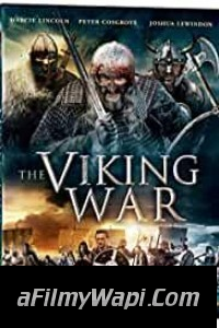 The Viking War (2019) English Movie