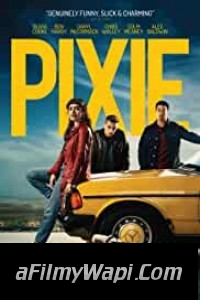 Pixie (2020) English Movie