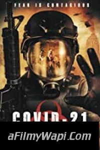 COVID 21 The Lethal Virus (2021) English Movie