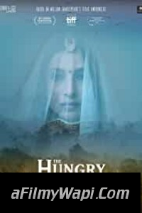 The Hungry (2017) Hindi Movie