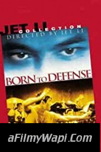 Born to Defense (1986) Hindi Dubbed